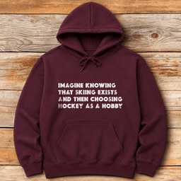 Skiing Best Hobby Hoodie Gift For Skier