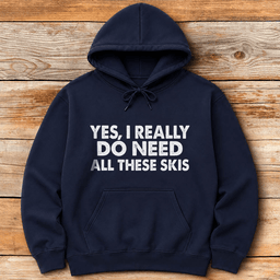 Lotta Skis Hoodie Gift For Skier
