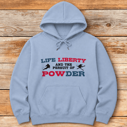 Life Liberty Powder Hoodie Gift For Skier