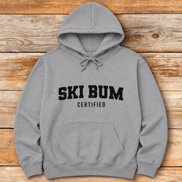 Ski Bum Certified Hoodie Gift For Skier