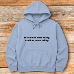No More Skiing Hoodie Gift For Skier