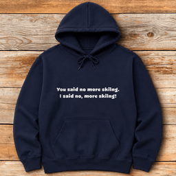 No More Skiing Hoodie Gift For Skier