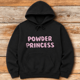 Powder Princess Hoodie Gift For Skier