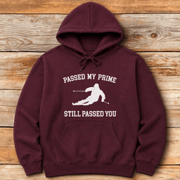 Passed My Prime Ski Hoodie Gift For Skier