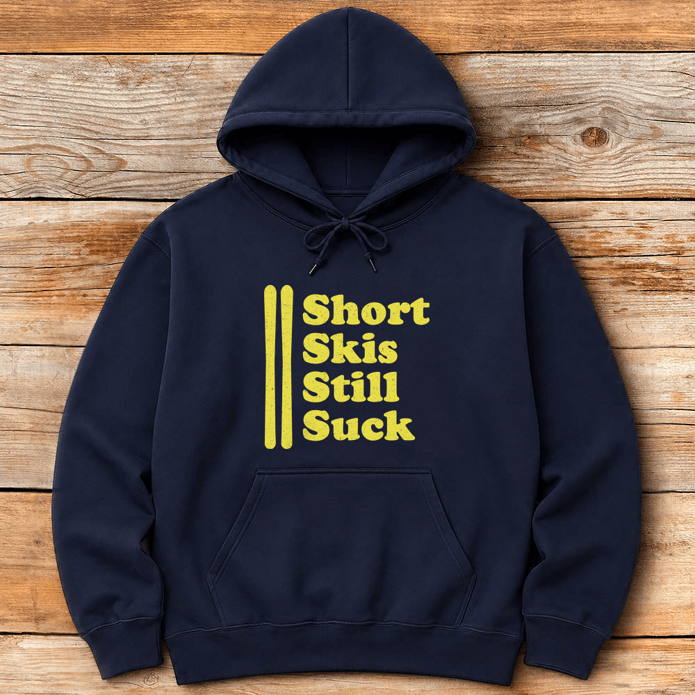 Short Skis Suck Hoodie Gift For Skier