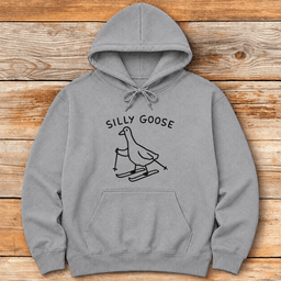 Silly Goose Hoodie Gift For Skier
