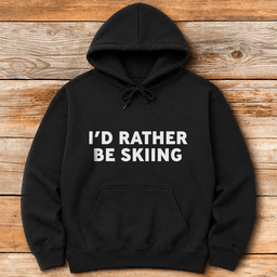 Rather Be Skiing Hoodie Gift For Skier