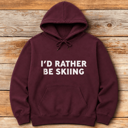 Rather Be Skiing Hoodie Gift For Skier