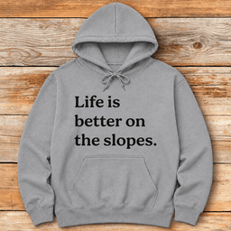 Slope Life Hoodie Gift For Skier