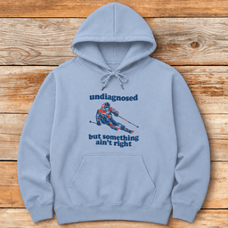 Undiagnosed Skier Hoodie Gift For Skier