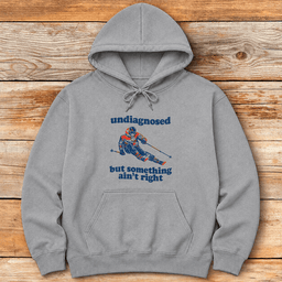 Undiagnosed Skier Hoodie Gift For Skier