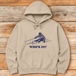Whos In Skier Hoodie Gift For Skier
