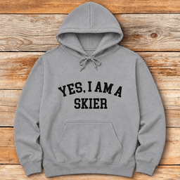 Yes Im A Skier Hoodie Gift For Skier