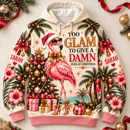 Personalized Too Glam To Give A Damn Flamingo Christmas Sweater & Hoodie
