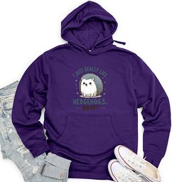 I just really like hedgehogs, okay Unisex Midweight Hoodie