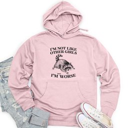 I'm Not Like Other Girls Unisex Midweight Hoodie