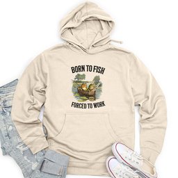 Born to Fish, Forced to Work Unisex Midweight Hoodie