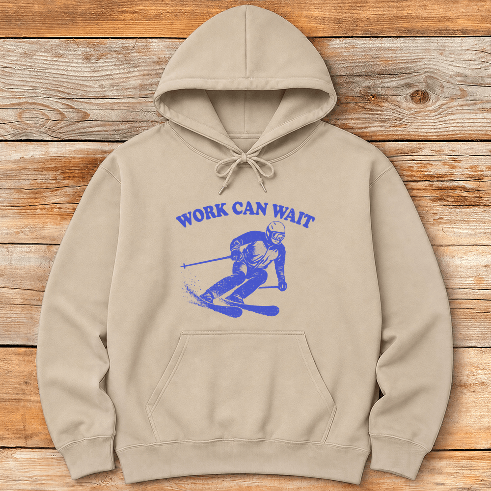 Work Can Wait Hoodie Gift For Skier