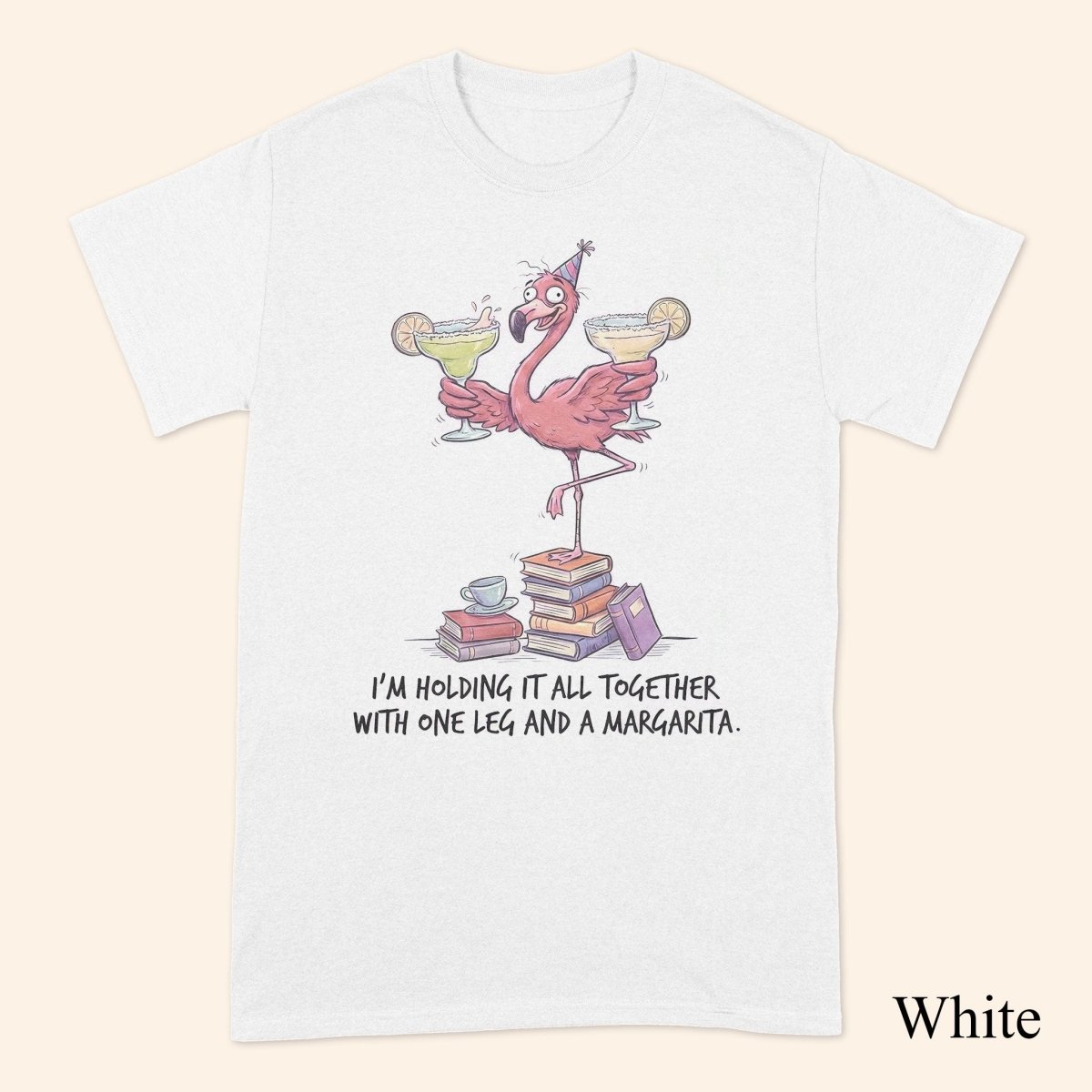 Sarcastic Flamingo Margarita Shirt Funny Holding IT Together T Shirt Hoodie Gift For Women