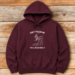 Youll Never Make IT Hoodie Gift For Skier