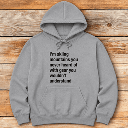 You Wouldnt Understand Hoodie Gift For Skier