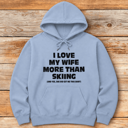 Wife Over Skiing Hoodie Gift For Skier