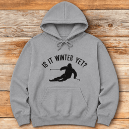 Winter Yet Skier Hoodie Gift For Skier