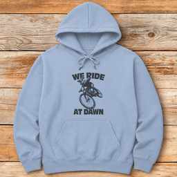 We Ride At Dawn Bike Hoodie Gift For Skier