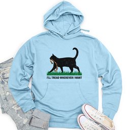 I'll Tread Wherever I Want Unisex Midweight Hoodie