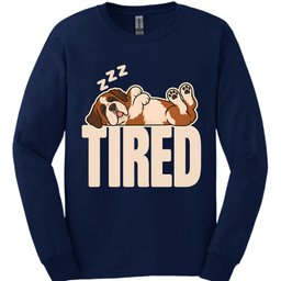 Saint Bernard Tired Dog Long Sleeve Shirt Gift For Dog Lover