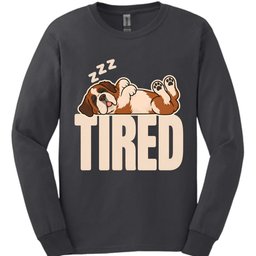 Saint Bernard Tired Dog Long Sleeve Shirt Gift For Dog Lover