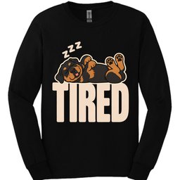 Rottweiler Tired Dog Long Sleeve Shirt Gift For Dog Lover