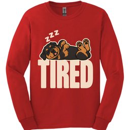 Rottweiler Tired Dog Long Sleeve Shirt Gift For Dog Lover