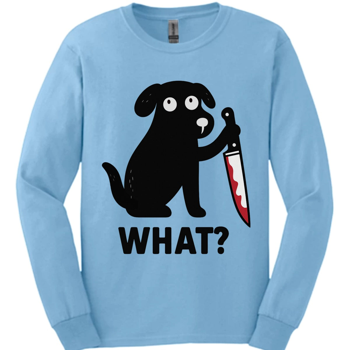 What Dog Long Sleeve Shirt Gift For Dog Lover