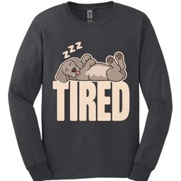 Weimaraner Tired Dog Long Sleeve Shirt Gift For Dog Lover
