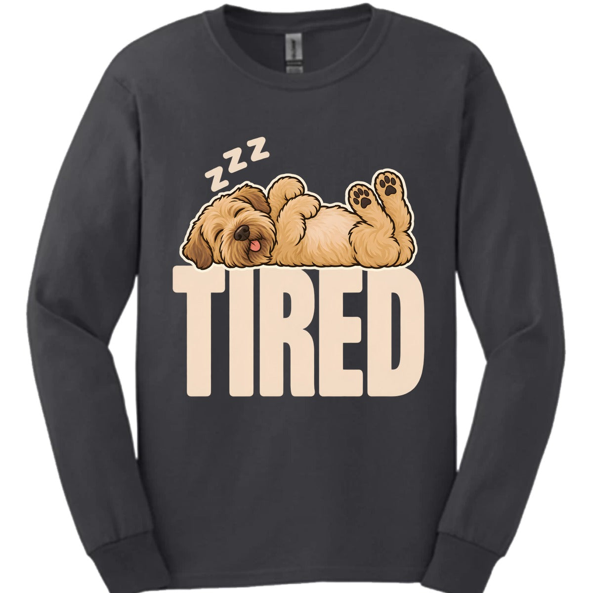 Soft Coated Wheaten Tired Dog Long Sleeve Shirt Gift For Dog Lover