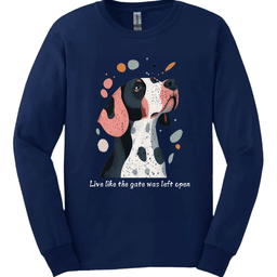 Springer Spaniel Live Like The Gate Was Left Open Long Sleeve Shirt Gift For Dog Lover