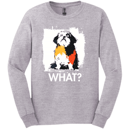 Shih Tzu What Dog Long Sleeve Tee Gift For Dog Lover