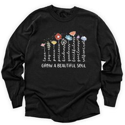 Soul Bloom Long Sleeve Shirt T Shirt Gift For Gardener