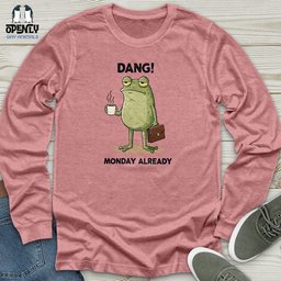 Dang Unisex Long Sleeve Tee Gift For Animal Lover