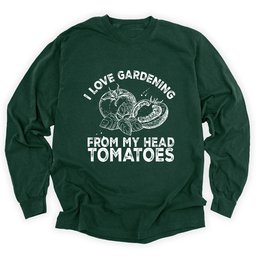 I Love Gardening Long Sleeve Shirt T Shirt Gift For Gardener