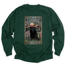 Garden And Know Things Long Sleeve Shirt T Shirt Gift For Gardener