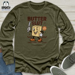 Butter Slut Unisex Long Sleeve Tee Gift For Animal Lover