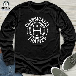Classically Trained Unisex Long Sleeve Tee Gift For Animal Lover