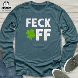 Feck Off Unisex Long Sleeve Tee Gift For Animal Lover