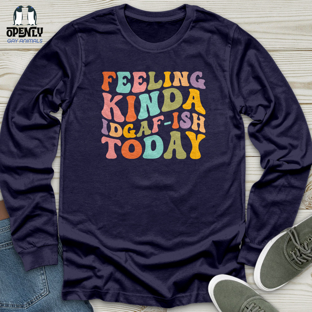 Feeling Kinda 2 Unisex Long Sleeve Tee Gift For Animal Lover