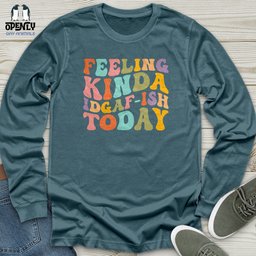 Feeling Kinda 2 Unisex Long Sleeve Tee Gift For Animal Lover