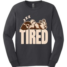 Sprocker Tired Dog Long Sleeve Shirt Gift For Dog Lover