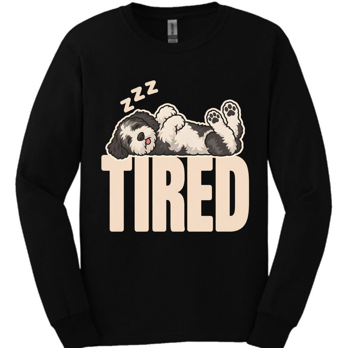 Sheepadoodle Tired Dog Long Sleeve Shirt Gift For Dog Lover