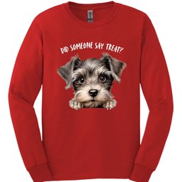 Schnauzer Did Someone Say Treat Long Sleeve Shirt Gift For Dog Lover